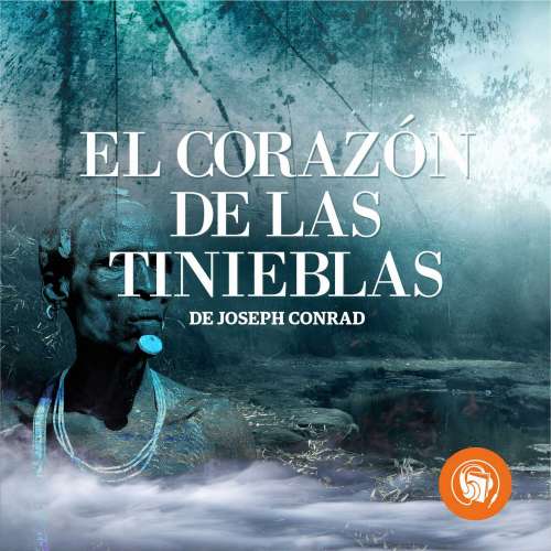 Cover von Joseph Conrad - El corazón de las tinieblas