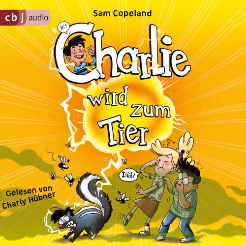 Cover von Sam Copeland - Die Charlie-Reihe - Band 2 - Charlie wird zum Tier