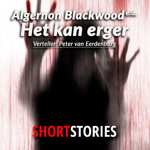 Cover von Algernon Henry Blackwood - Het kàn erger...