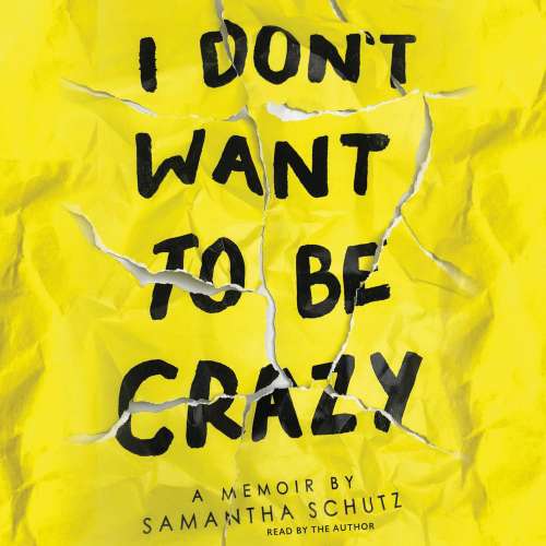 Cover von Samantha Schutz - I Don't Want to Be Crazy