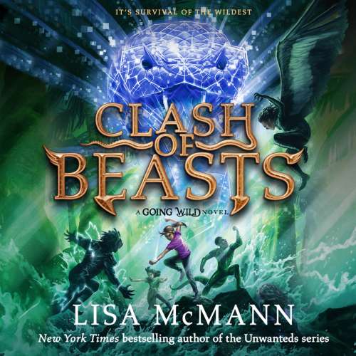 Cover von Lisa McMann - Going Wild - Book 3 - Clash of Beasts