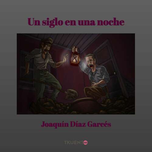 Cover von Joaquín Díaz Garcés - Un siglo en una noche