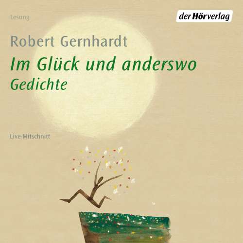 Cover von Robert Gernhardt - Im Glück und anderswo
