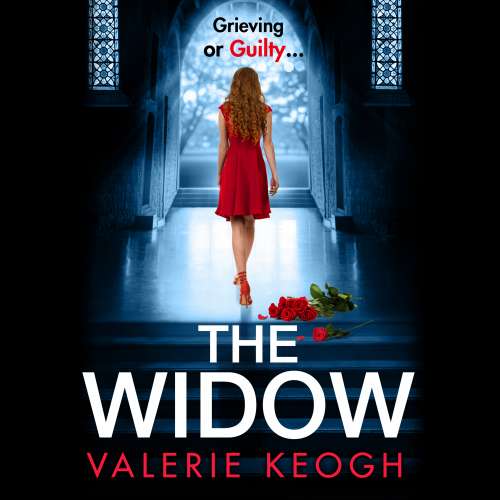 Cover von Valerie Keogh - The Widow - The BRAND NEW page-turning, unputdownable psychological thriller from Valerie Keogh for 2022