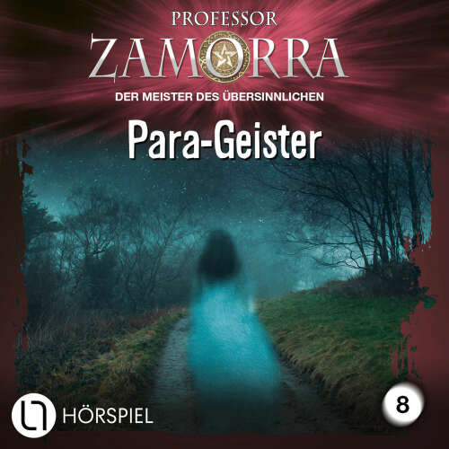 Cover von Professor Zamorra - Folge 8 - Para-Geister