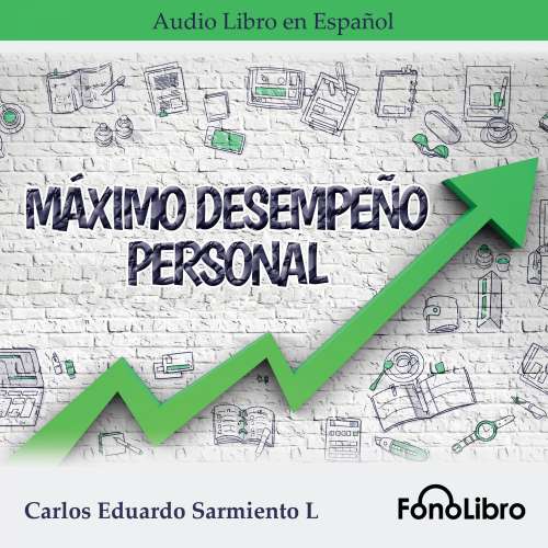 Cover von Carlos Eduardo Sarmiento - Máximo Desempeño Personal