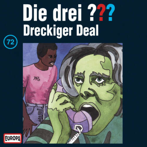 Cover von Die drei ??? - 072/Dreckiger Deal