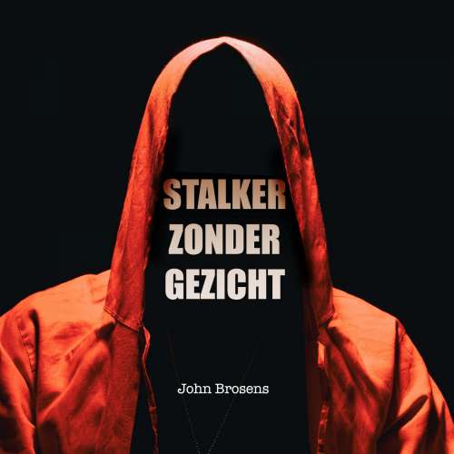 Cover von John Brosens - Stalker zonder gezicht