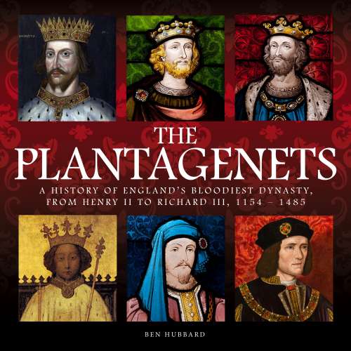 Cover von Ben Hubbard - The Plantagenets