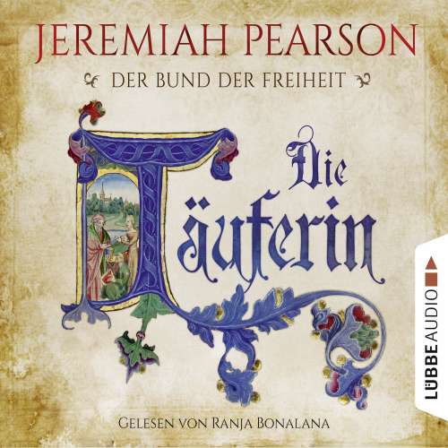 Cover von Jeremiah Pearson - Die Täuferin - Der Bund der Freiheit