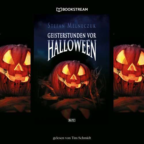 Cover von Stefan Melneczuk - Geisterstunden vor Halloween
