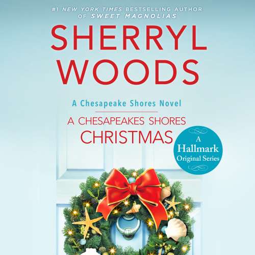 Cover von Sherryl Woods - Chesapeake Shores - Book 4 - A Chesapeake Shores Christmas