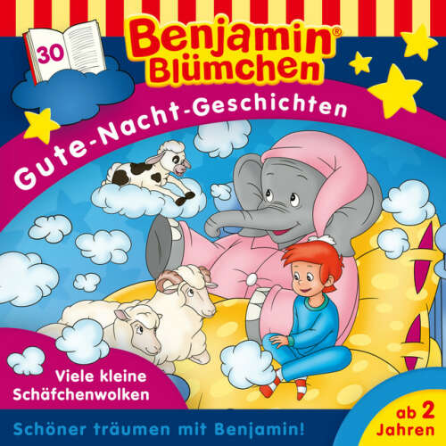 Cover von Benjamin Blümchen - Gute-Nacht-Geschichten - Folge 30: Viele kleine Schäfchenwolken
