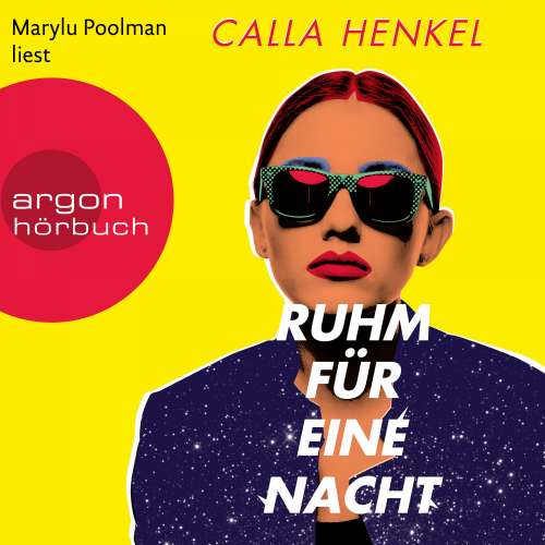 Cover von Calla Henkel - Ruhm für eine Nacht
