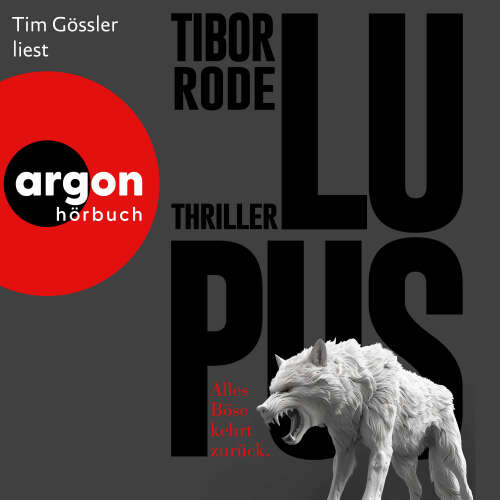 Cover von Tibor Rode - Lupus - Alles Böse kehrt zurück