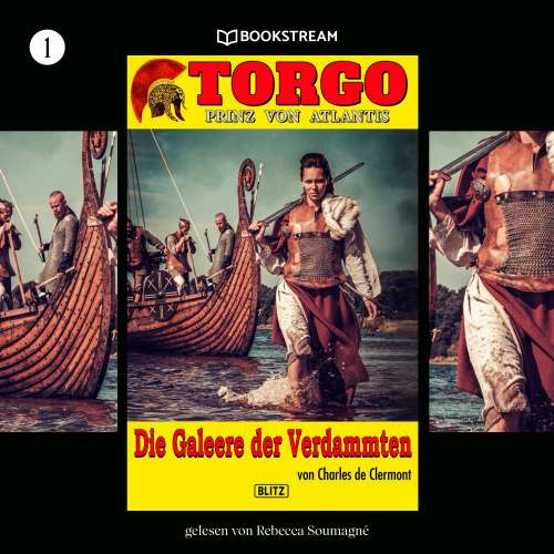 Cover von Charles de Clermont - Torgo - Prinz von Atlantis - Band 1 - Die Galeere der Verdammten