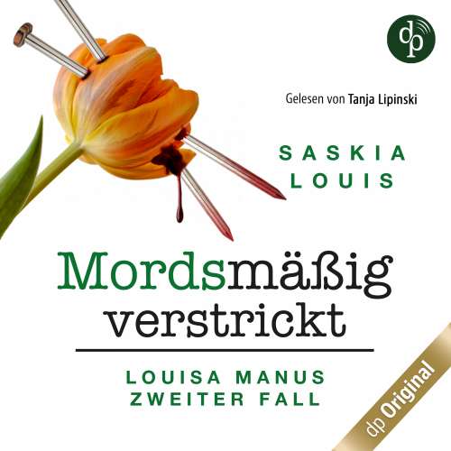 Cover von Saskia Louis - Louisa Manu-Reihe - Band 2 - Mordsmäßig verstrickt - Louisa Manus zweiter Fall