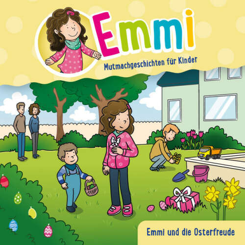 Cover von Emmi - Mutmachgeschichten für Kinder - Emmi und die Osterfreude
