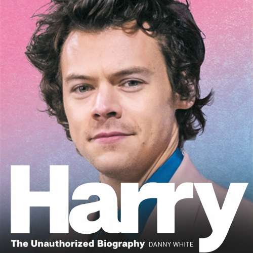 Cover von Danny White - Harry - The Unauthorized Biography