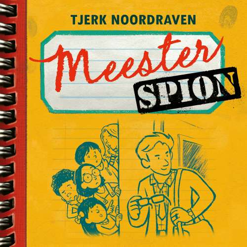 Cover von Tjerk Noordraven - Meester Spion - Deel 1 - Meester Spion