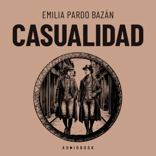 Cover von Emilia Pardo Basan - Casualidad