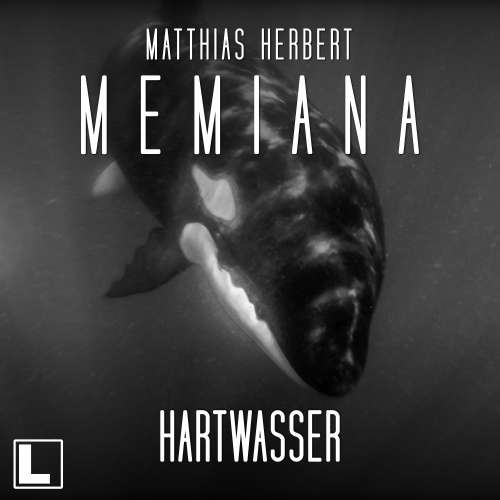 Cover von Matthias Herbert - Memiana - Band 8 - Hartwasser