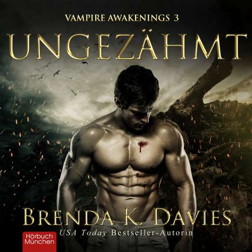 Cover von Brenda K. Davies - Vampire Awakenings - Band 3 - Ungezähmt