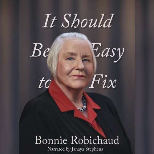 Cover von Bonnie Robichaud - It Should Be Easy to Fix