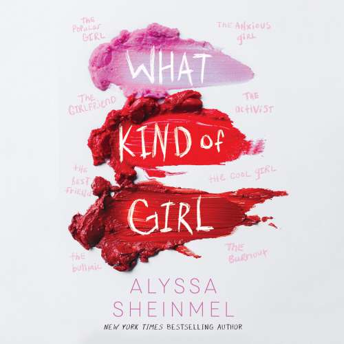 Cover von Alyssa Sheinmel - What Kind of Girl