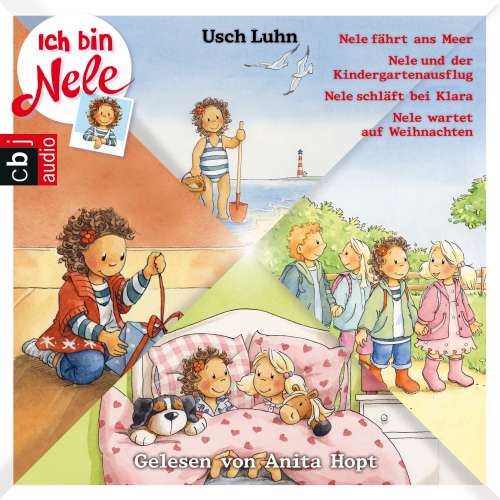 Cover von Ich bin Nele - Folge 5-8 - Nele fährt ans Meer, Nele und der Kindergartenausflug, Nele schläft bei Klara, Nele wartet auf Weihnachten