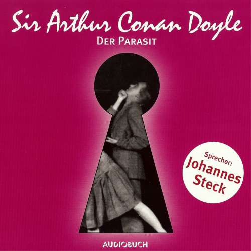 Cover von Sir Arthur Conan Doyle - Der Parasit