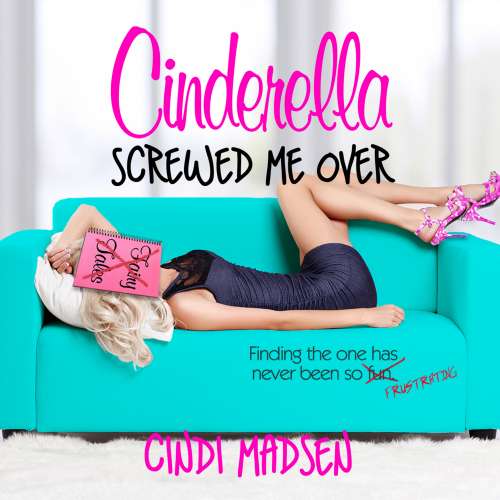 Cover von Cindi Madsen - Cinderella Screwed Me Over