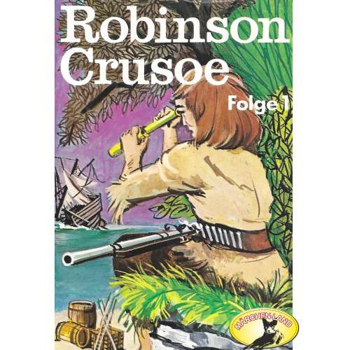 Cover von Robinson Crusoe - Folge 1 - Robinson Crusoe