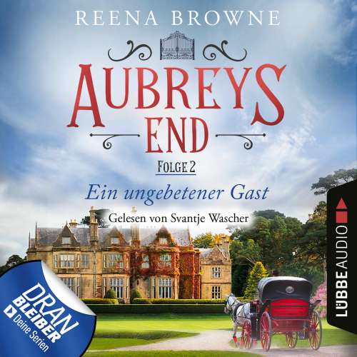 Cover von Reena Browne - Aubreys End - Folge 2 - Ein ungebetener Gast