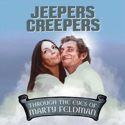 Cover von Robert Ross - Jeepers Creepers - Through the Eyes of Marty Feldman