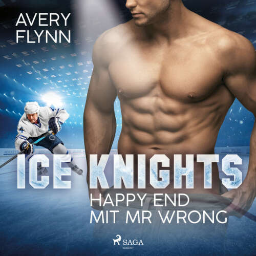Cover von Avery Flynn - Ice Knights - Happy End mit Mr Wrong