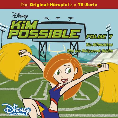 Cover von Kim Possible - Folge 7 - Ein Affenzirkus / Kim als Hollywood-Heldin