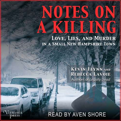 Cover von Notes on a Killing - Notes on a Killing - Love, Lies, and Murder in a Small New Hampshire Town