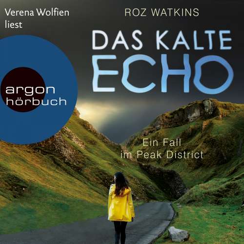 Cover von Roz Watkins - Ein Fall im Peak District - Band 1 - Das kalte Echo