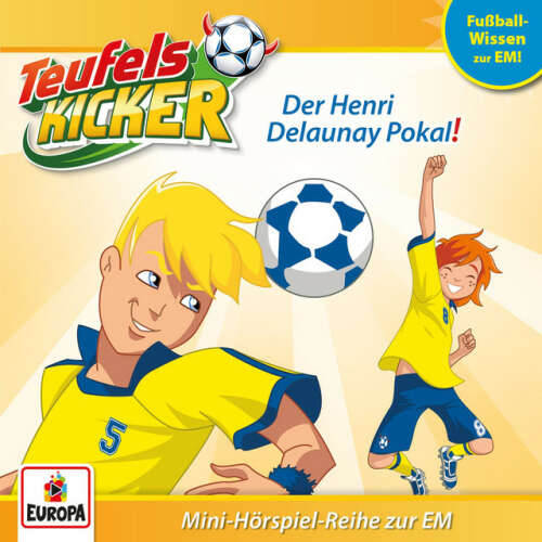Cover von Teufelskicker - EM-Wissen 03 - Der Henri Delaunay Pokal!
