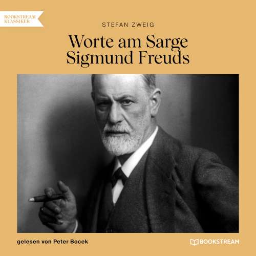 Cover von Stefan Zweig - Worte am Sarge Sigmund Freuds