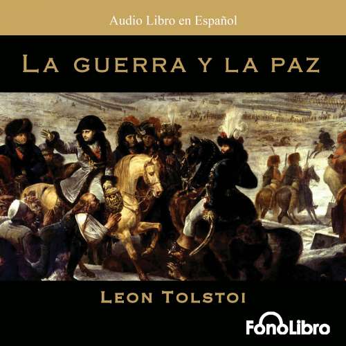 Cover von Leon Tolstoi - La Guerra y la Paz