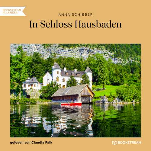Cover von Anna Schieber - In Schloss Hausbaden