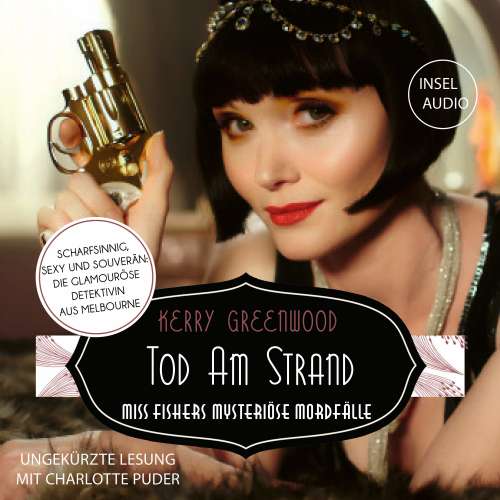 Cover von Kerry Greenwood - Tod am Strand - Miss Fishers mysteriöse Mordfälle