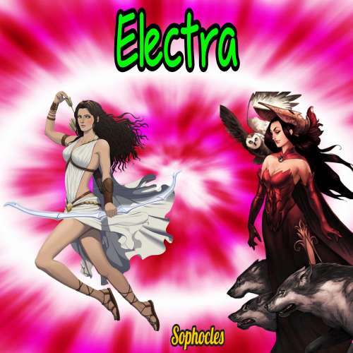 Cover von Sophocles - The Electra or Elektra