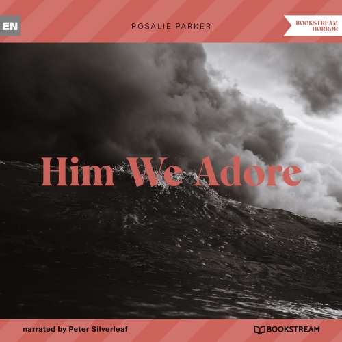 Cover von Rosalie Parker - Him We Adore