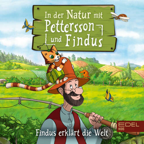 Cover von Pettersson und Findus - Findus erklärt die Welt: In der Natur mit Pettersson und Findus (Das Orginal-Hörspiel zum Naturbuch)