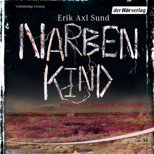 Cover von Erik Axl Sund - Victoria-Bergman-Trilogie - Teil 2 - Narbenkind