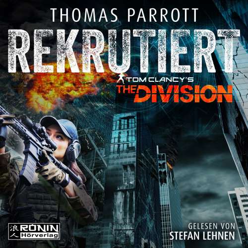 Cover von Thomas Parrott - Tom Clancy's The Division - Band 1 - Rekrutiert