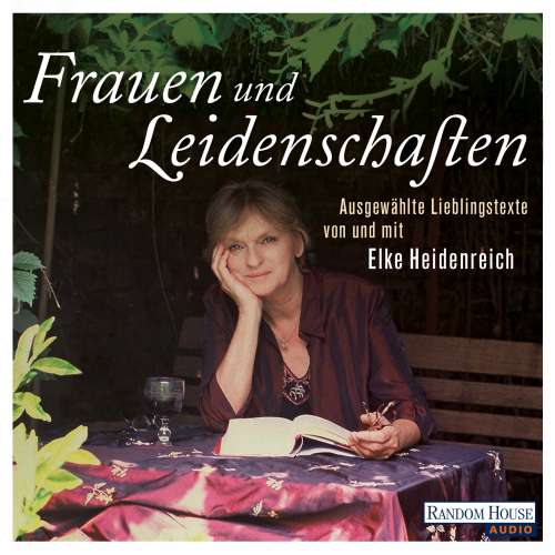 Cover von Elke Heidenreich - Frauen und Leidenschaften - Ausgewählte Lieblingstexte